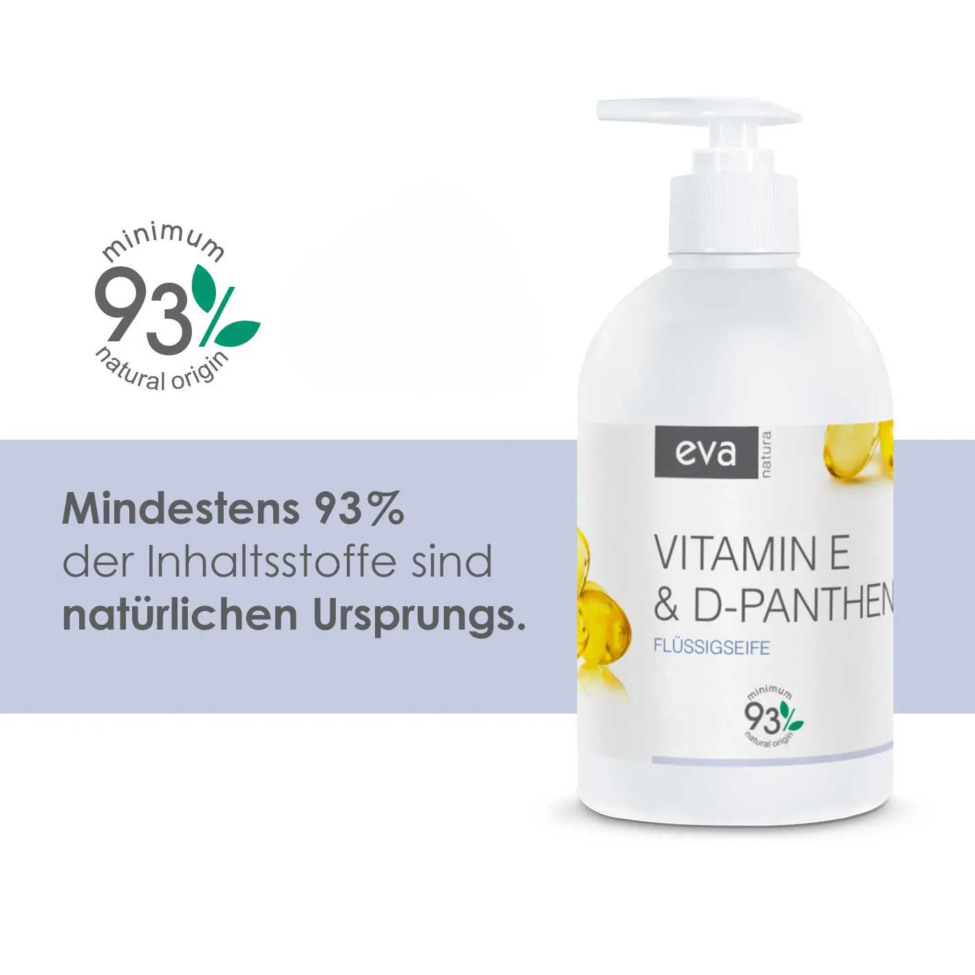 Eva Natura cremige Flüssigseife Vitamin E und D-Panthenol 500 ml